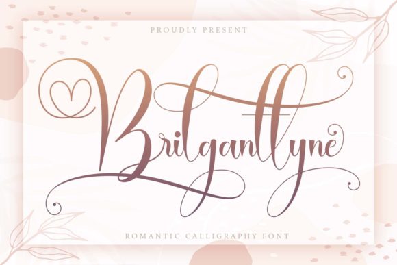 Brilganttyne: A Handwritten Font for Elegant Design