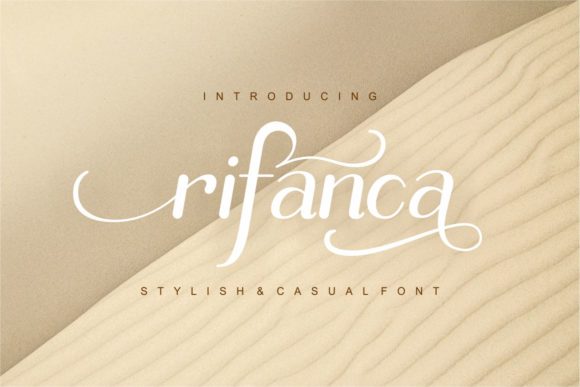 Rifanca: A Flowing Script for Elegant Design