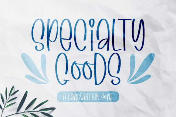 Specialty Goods: A Quirky Font for Creative Projects