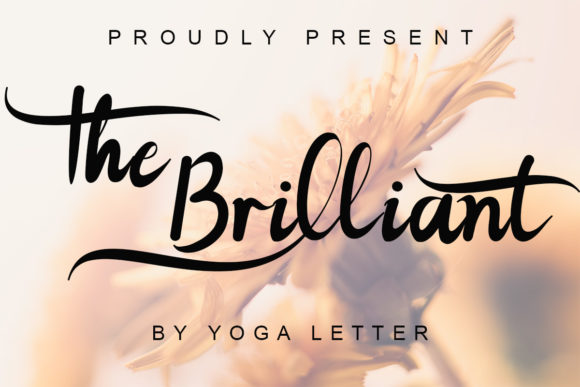 The Brilliant: A Font That Speaks Volumes